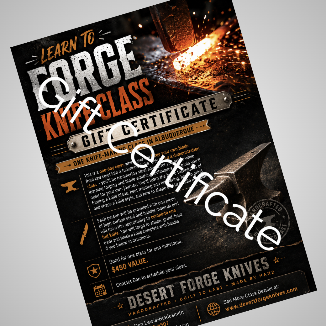Forge A Knife Class / Gift Certificate